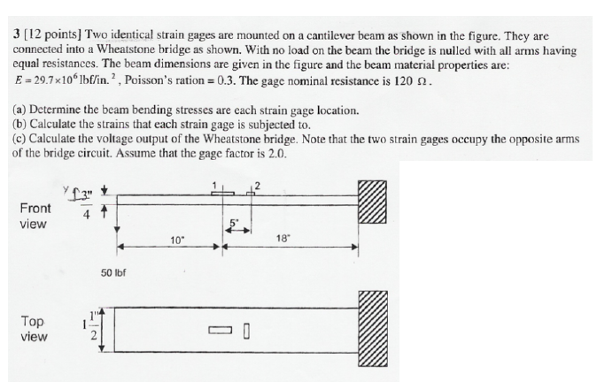 Solved 3 [12 points] Two identical strain gages are mounted | Chegg.com