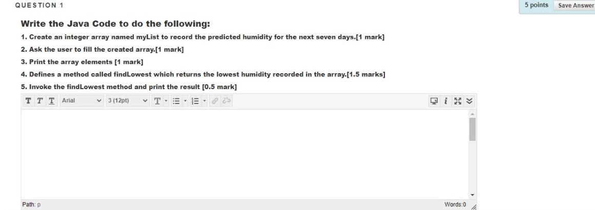 Solved QUESTION 1 5 points Save Answer Write the Java Code | Chegg.com