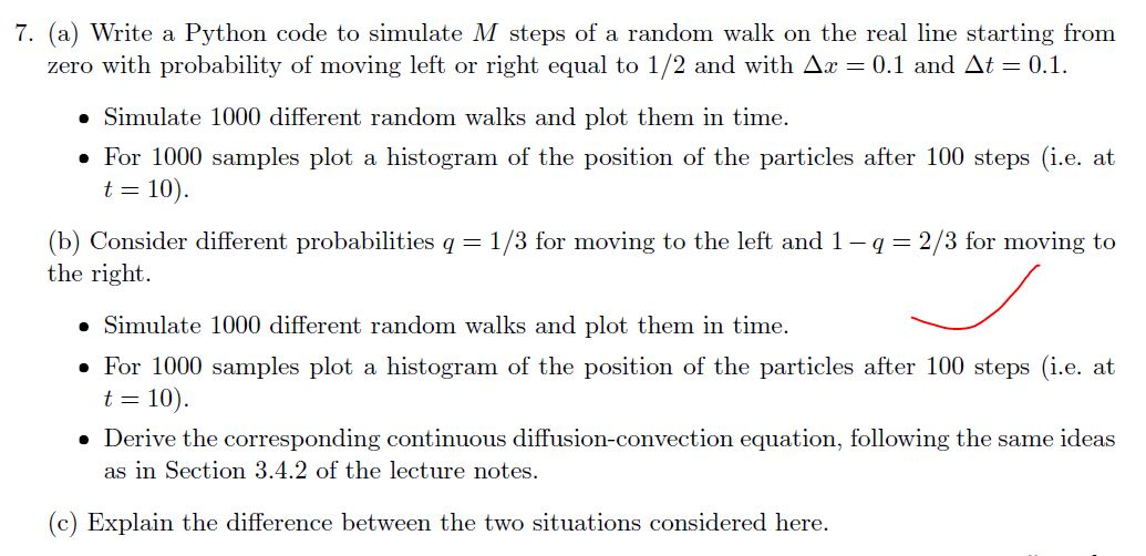 7. (a) Write a Python code to simulate M steps of a | Chegg.com