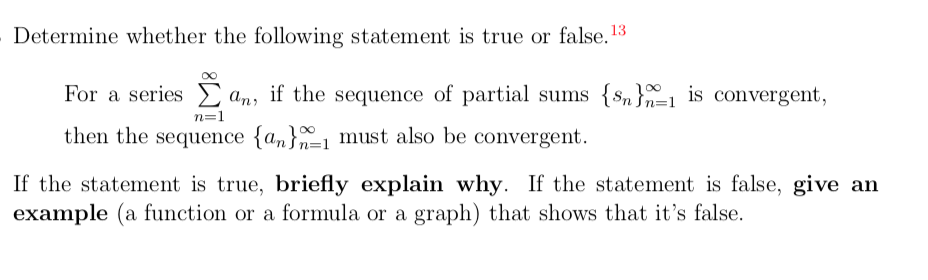 Solved Determine whether the following statement is true or | Chegg.com