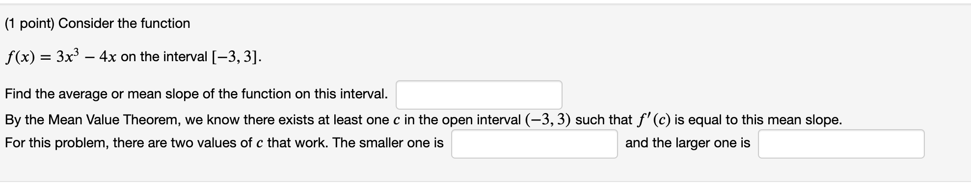 Solved (1 point) Consider the function f(x)=3x3−4x on the | Chegg.com