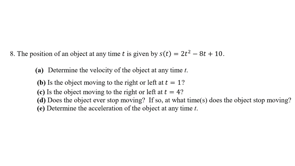 Solved 8. The position of an object at any time t is given | Chegg.com
