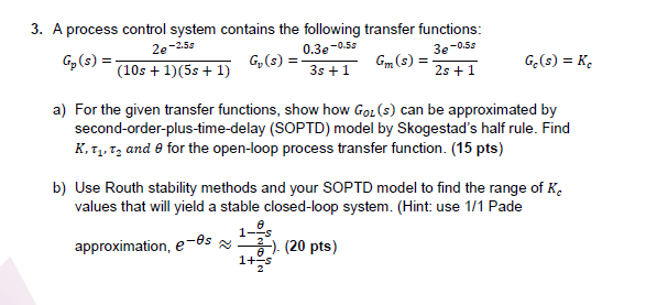 Solved 3. A process control system contains the following | Chegg.com
