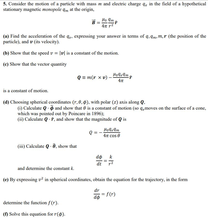 Solved 5. Consider the motion of a particle with mass m and | Chegg.com