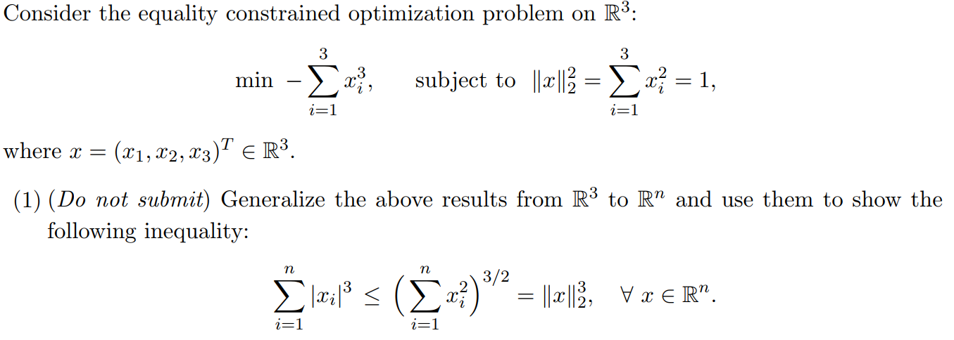 Solved Consider The Equality Constrained Optimization | Chegg.com