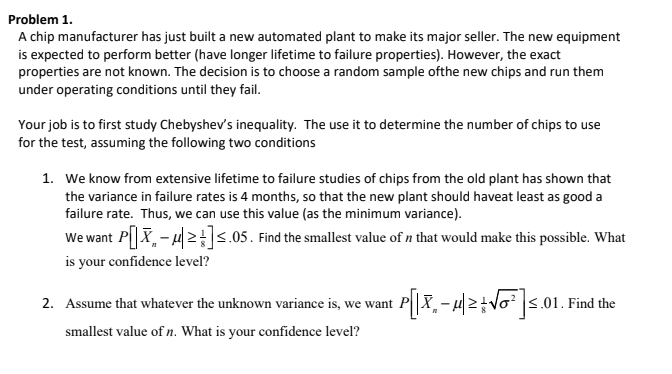 Solved Problem 1. A chip manufacturer has just built a new | Chegg.com