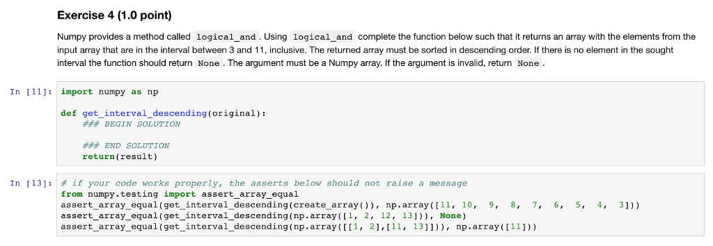 Solved Exercise 4 (1.0 point) Numpy provides a method called | Chegg.com