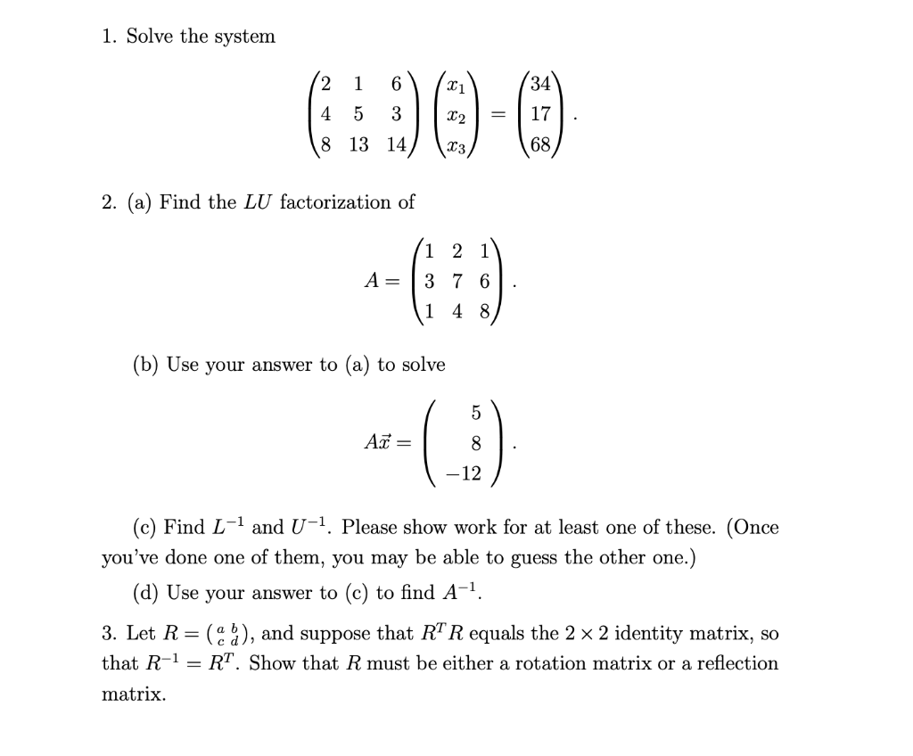 Solved 1 Solve The System 2 1 6 21 34 4 5 3 22 17 8 13 14 Chegg Com