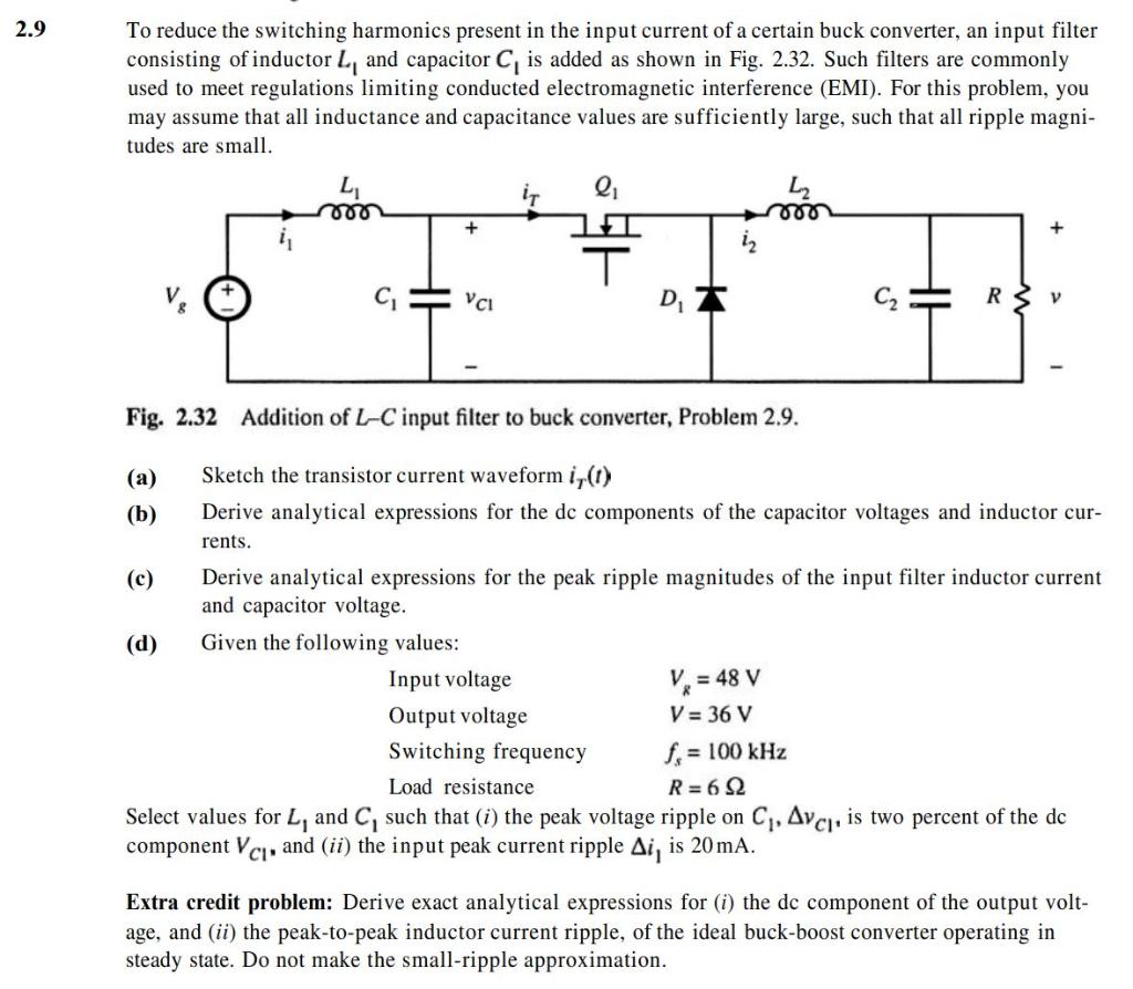 Solved 2.9 To reduce the switching harmonics present in the | Chegg.com