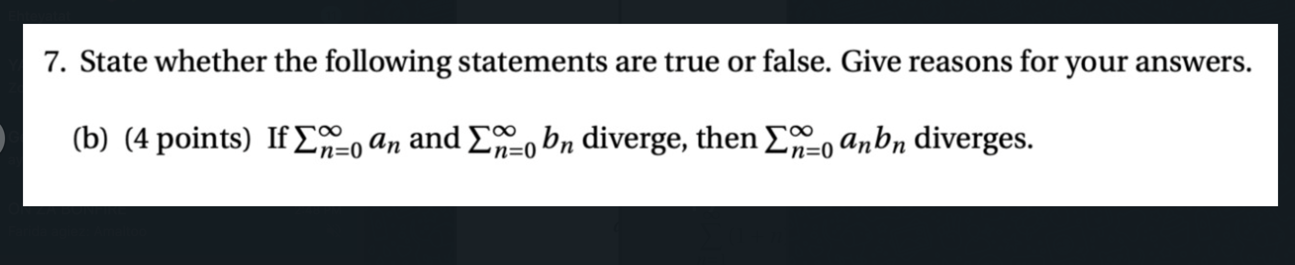 Solved 7. State whether the following statements are true or | Chegg.com