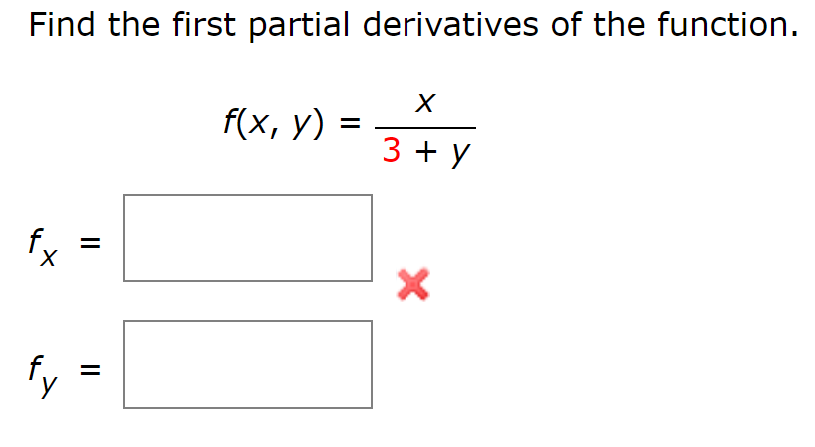 Solved Find the first partial derivatives of the function. Х | Chegg.com