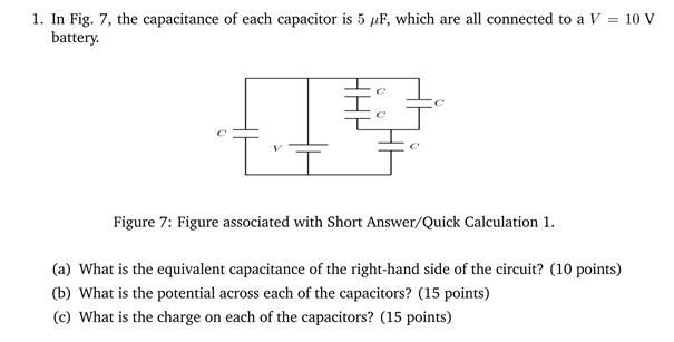 Solved 1. In Fig. 7, The Capacitance Of Each Capacitor Is 5 | Chegg.com