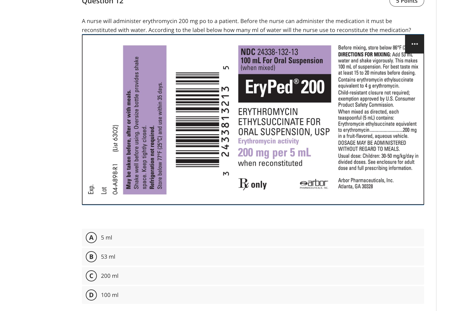 Solved A nurse will administer erythromycin 200mg po to a | Chegg.com
