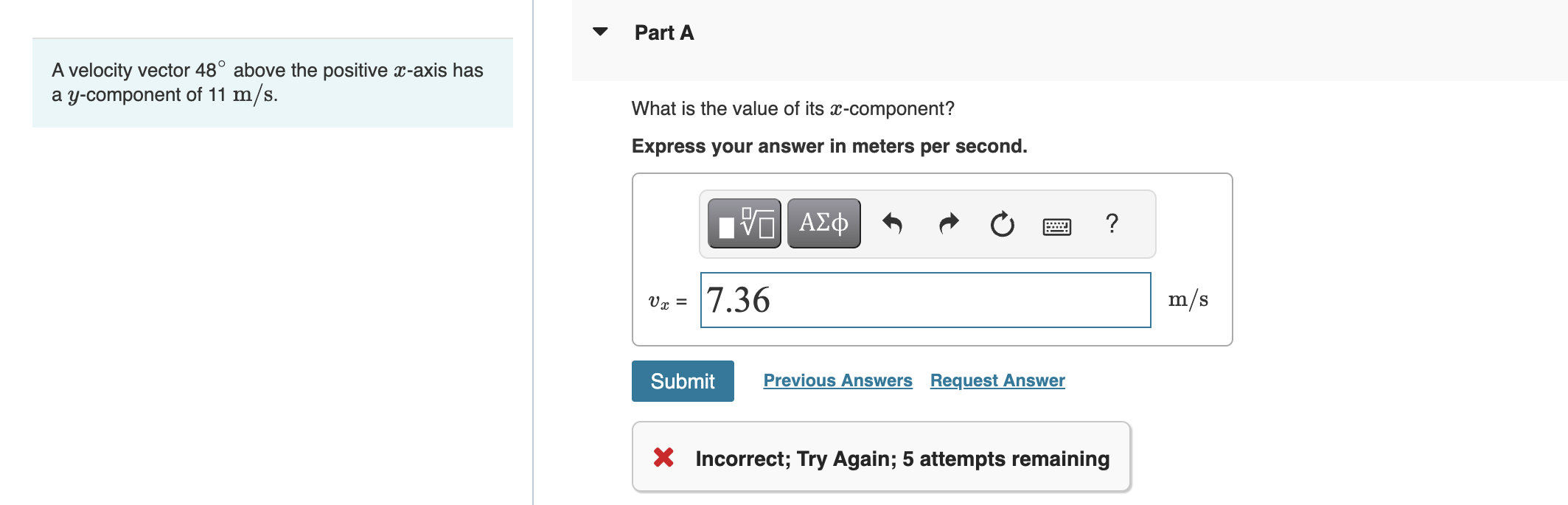 Solved A velocity vector 48∘ above the positive x-axis has a | Chegg.com