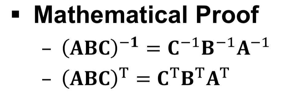 Solved • Mathematical Proof - (ABC)-1 = C-1B-1A-1 - (ABC)T = | Chegg.com