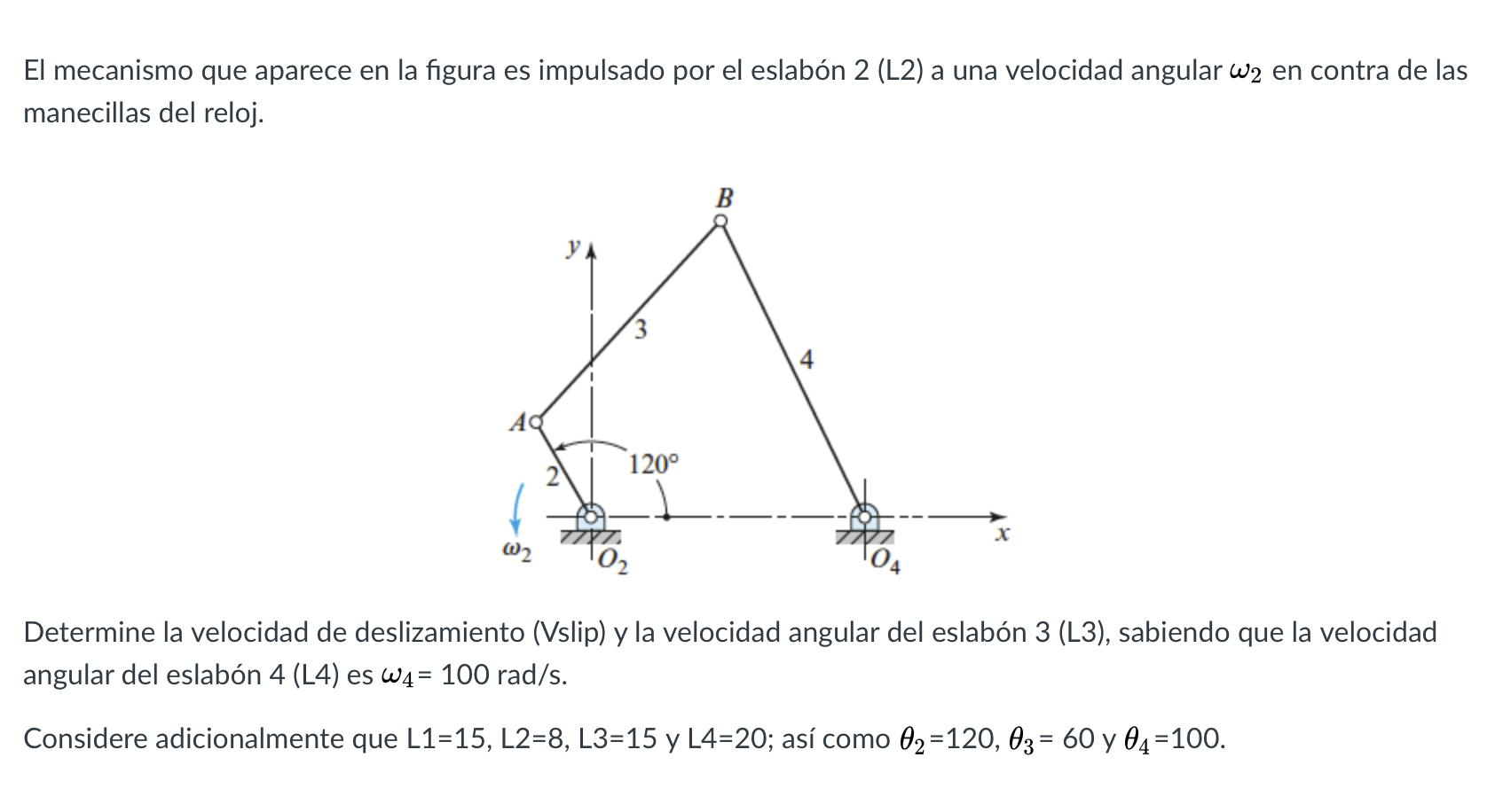 Solved The mechanism shown in the figure is driven by link 2 | Chegg.com