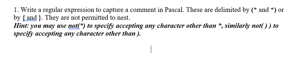 Solved 1. Write a regular expression to capture a comment in | Chegg.com