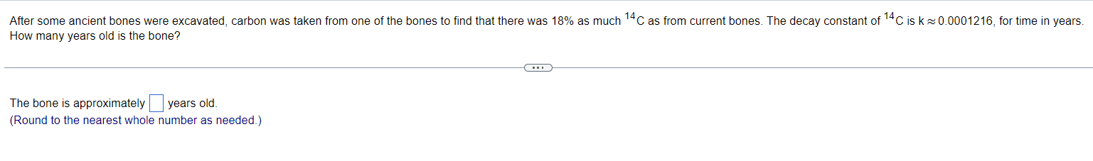 Solved How Many Years Old Is The Bone? The Bone Is 