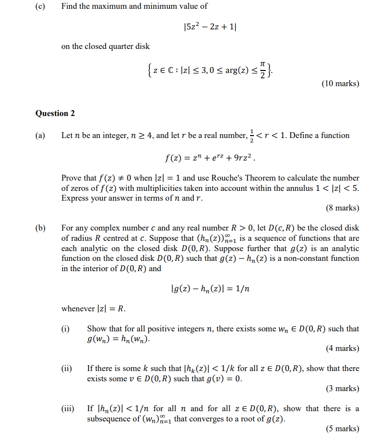 Solved (c) Find the maximum and minimum value of 15z2 – 2z + | Chegg.com