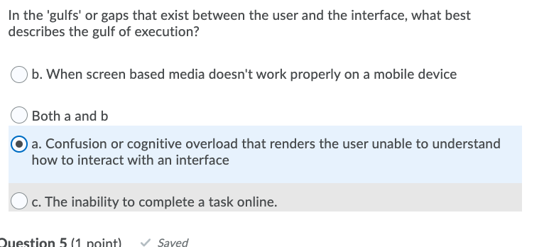 Solved In the 'gulfs' or gaps that exist between the user | Chegg.com