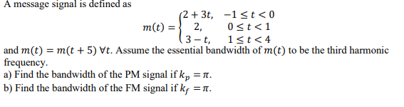 Solved A message signal is defined as | Chegg.com