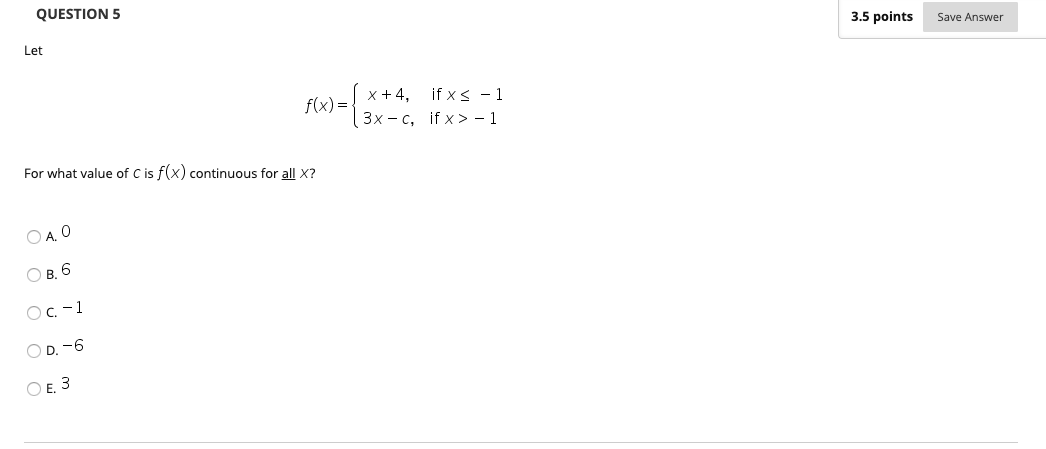 Solved QUESTION 5 3.5 points Save Answer Let f(x)= X+4, if | Chegg.com
