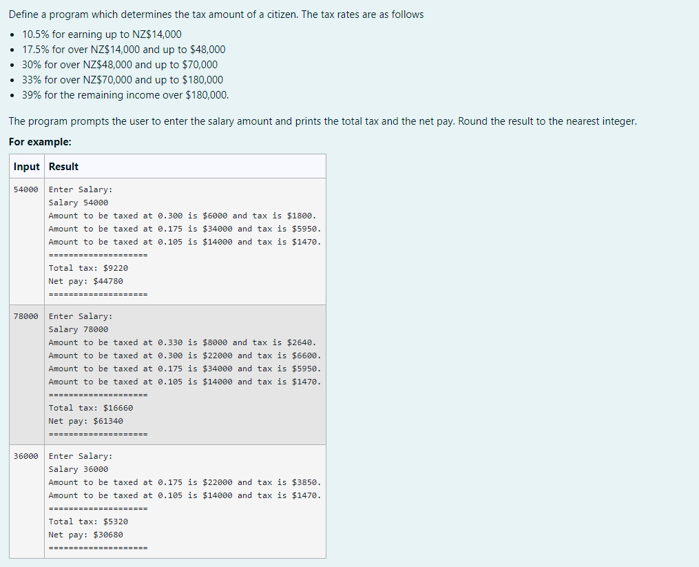 Solved Define a program which determines the tax amount of a | Chegg.com