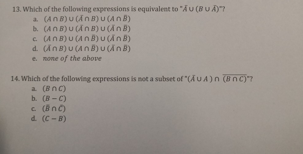 Solved 13. Which Of The Following Expressions Is Equivalent | Chegg.com