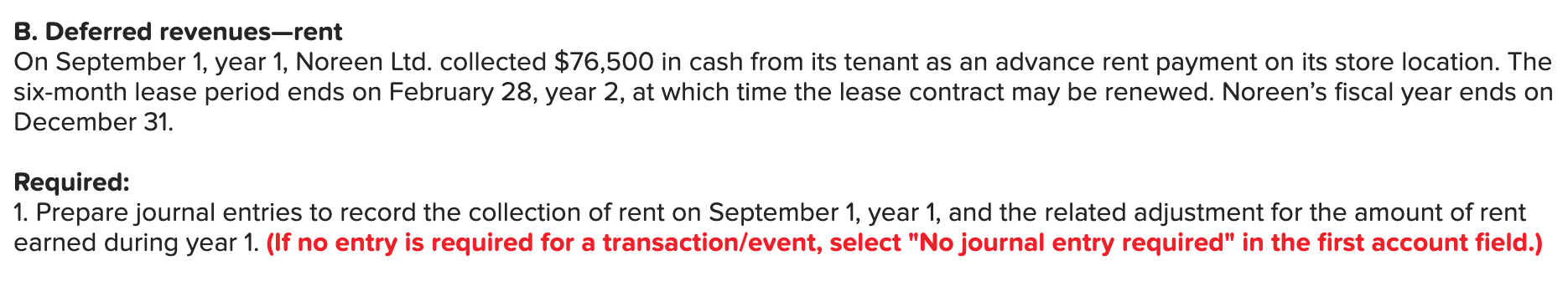 Solved B. Deferred revenues-rent On September 1, year 1, | Chegg.com