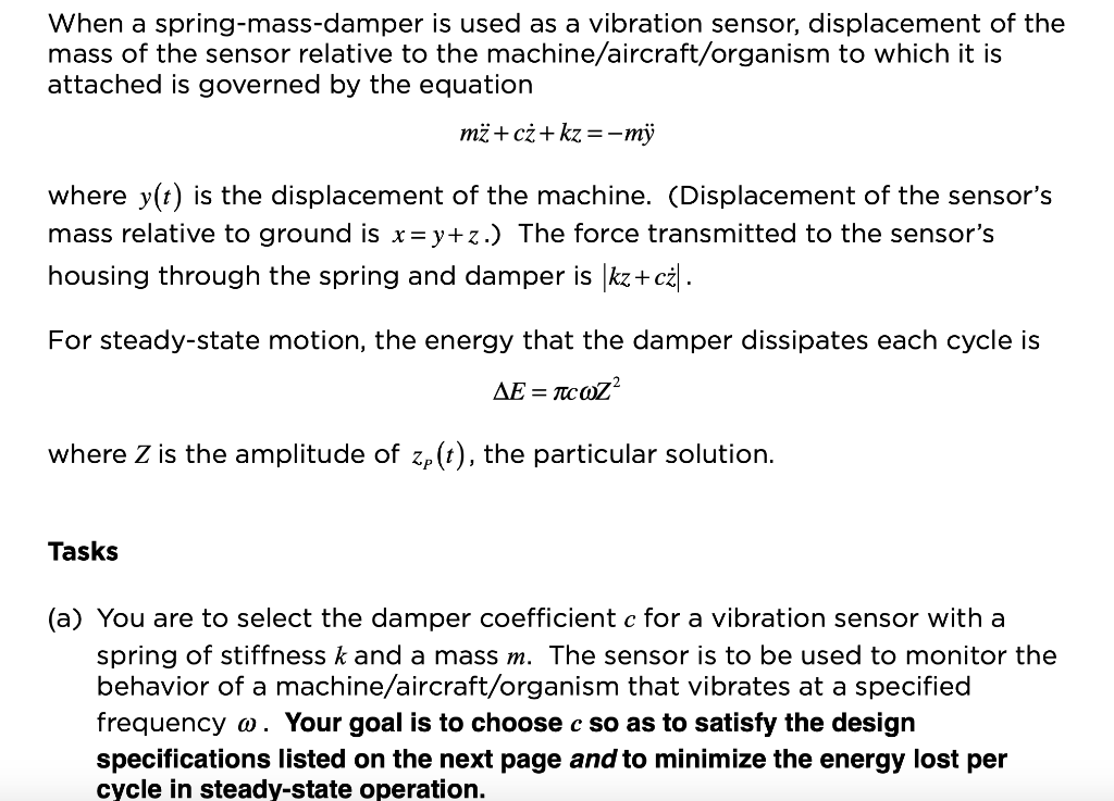 When A Spring Mass Damper Is Used As A Vibration S Chegg Com