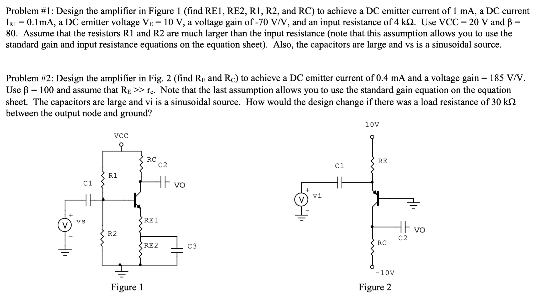 Solved Problem #1: Design the amplifier in Figure 1 (find | Chegg.com