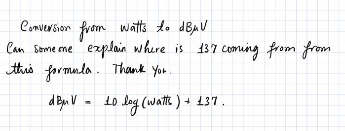 Solved Conversion From Watts To DBμV Can Someone Explain | Chegg.com