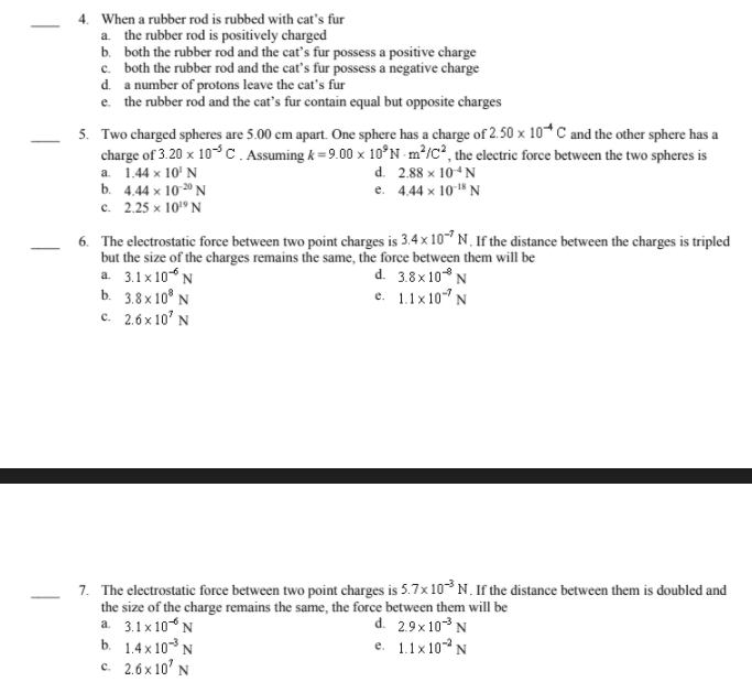 Solved 4. When a rubber rod is rubbed with cat's fur a the