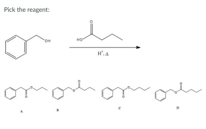 Solved Pick the reagent: A B C DPredict product: A B C D | Chegg.com