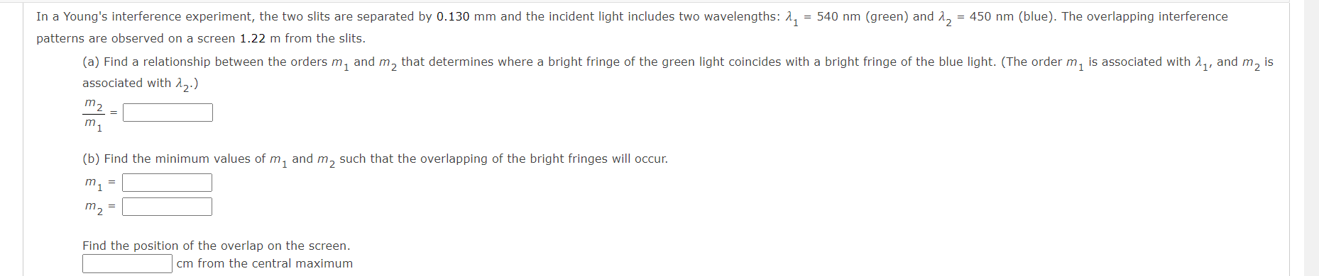 Solved is In a Young's interference experiment, the two | Chegg.com