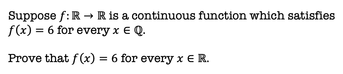 Solved Suppose F R→r Is A Continuous Function Which