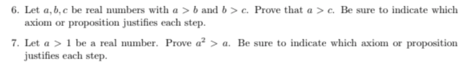 Solved 6. Let A,b,c Be Real Numbers With A>b And B>c. Prove | Chegg.com