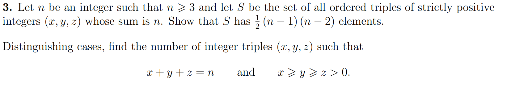 Solved 3. Let n be an integer such that n⩾3 and let S be the | Chegg.com