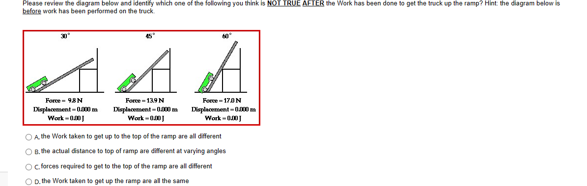 Solved A. the Work taken to get up to the top of the ramp | Chegg.com