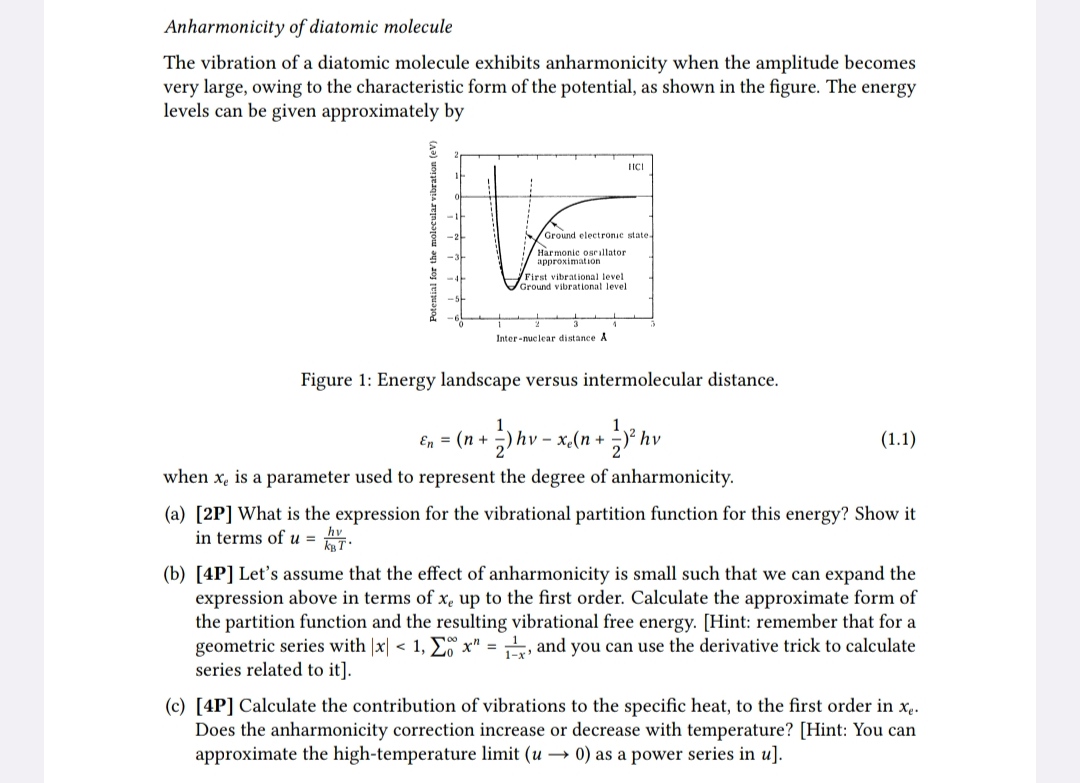 Solved Anharmonicity of diatomic molecule The vibration of a | Chegg.com