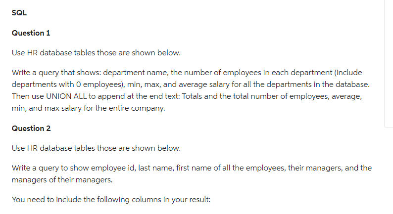 Solved SQL Question 1 Use HR database tables those are shown | Chegg.com