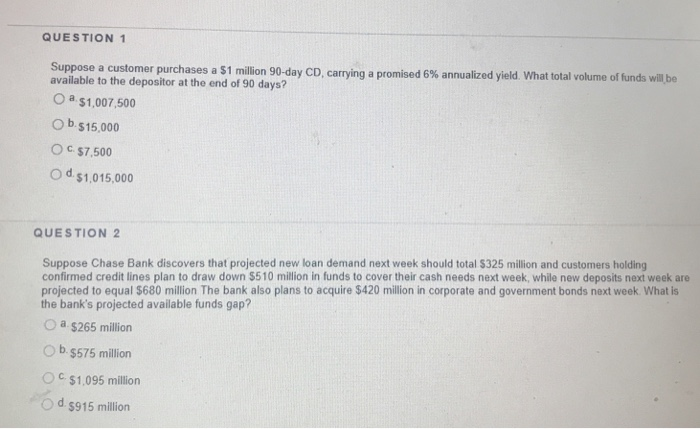 Solved QUESTION 1 Suppose a customer purchases a $1 million | Chegg.com