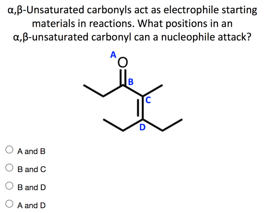 Solved A Ss Unsaturated Carbonyls Act As Electrophile Star Chegg Com