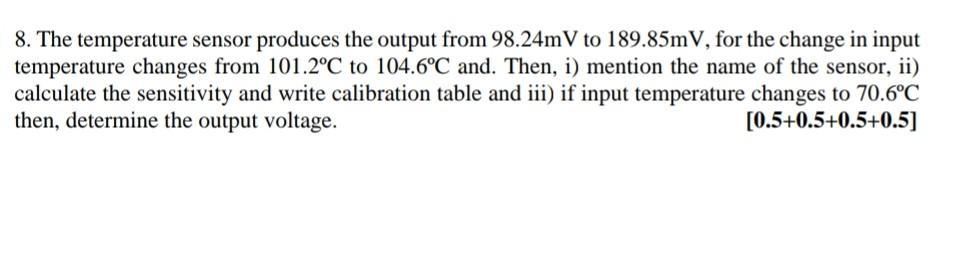 Solved 8. The temperature sensor produces the output from | Chegg.com