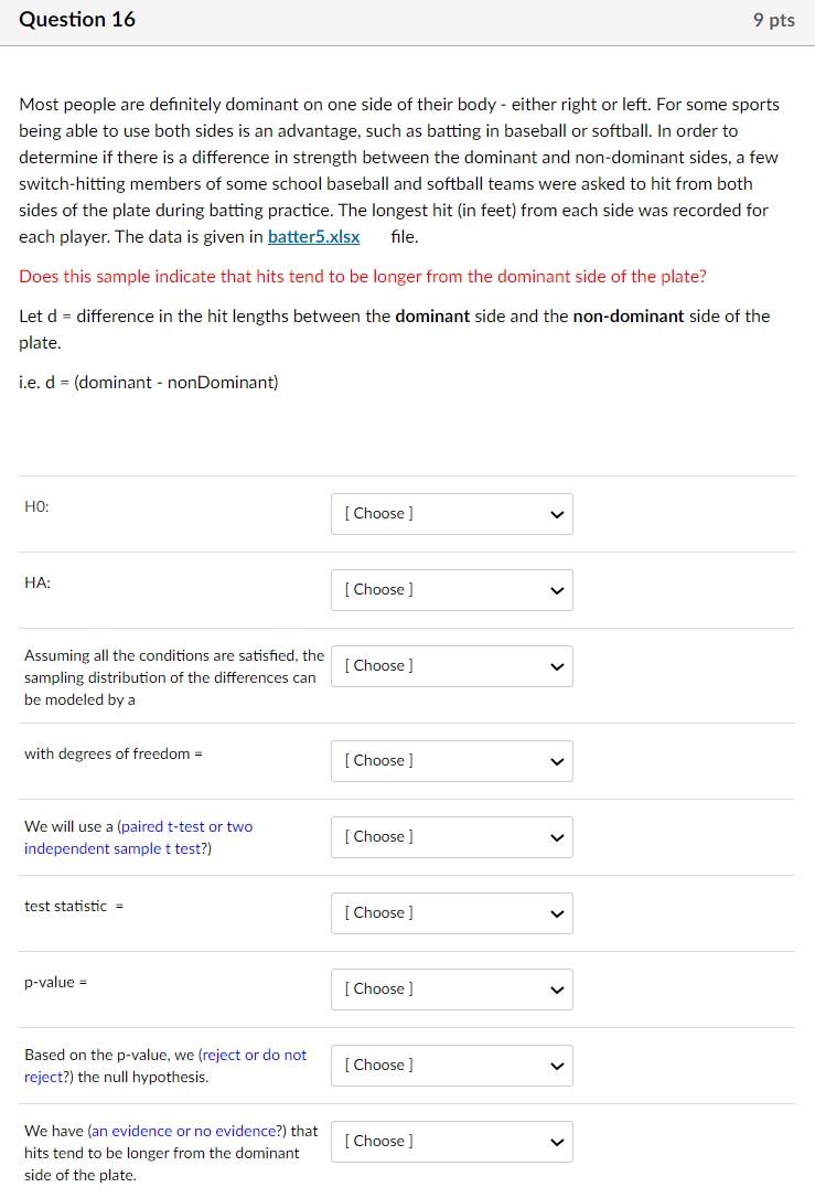 Solved Most people are definitely dominant on one side of | Chegg.com