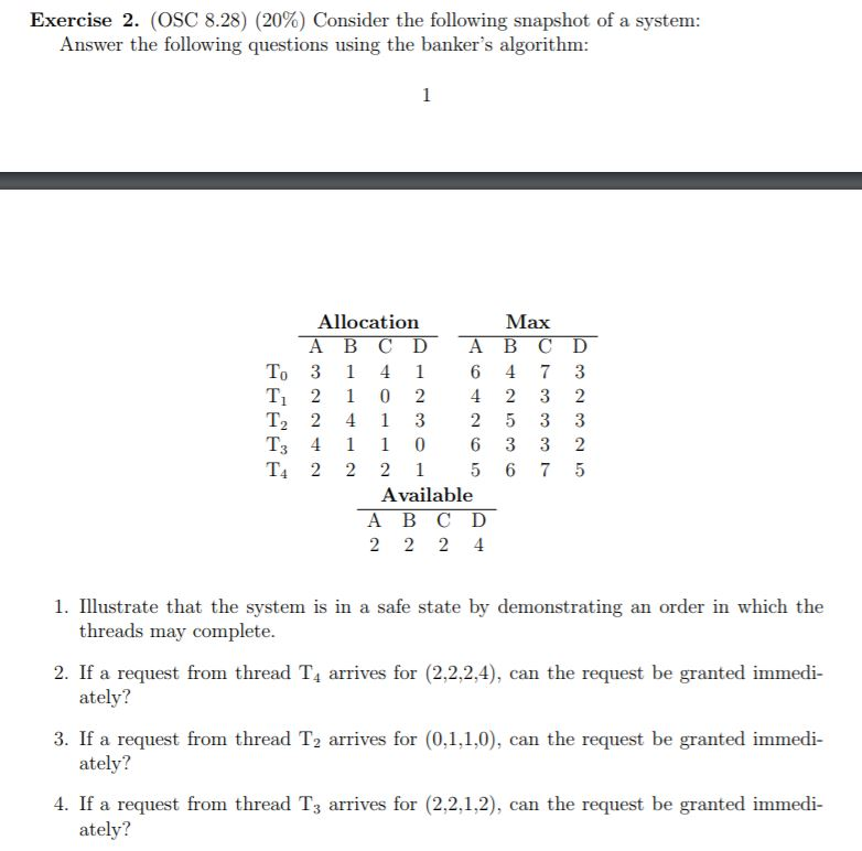 Solved Exercise 2. (OSC 8.29 (20%) Consider the following | Chegg.com