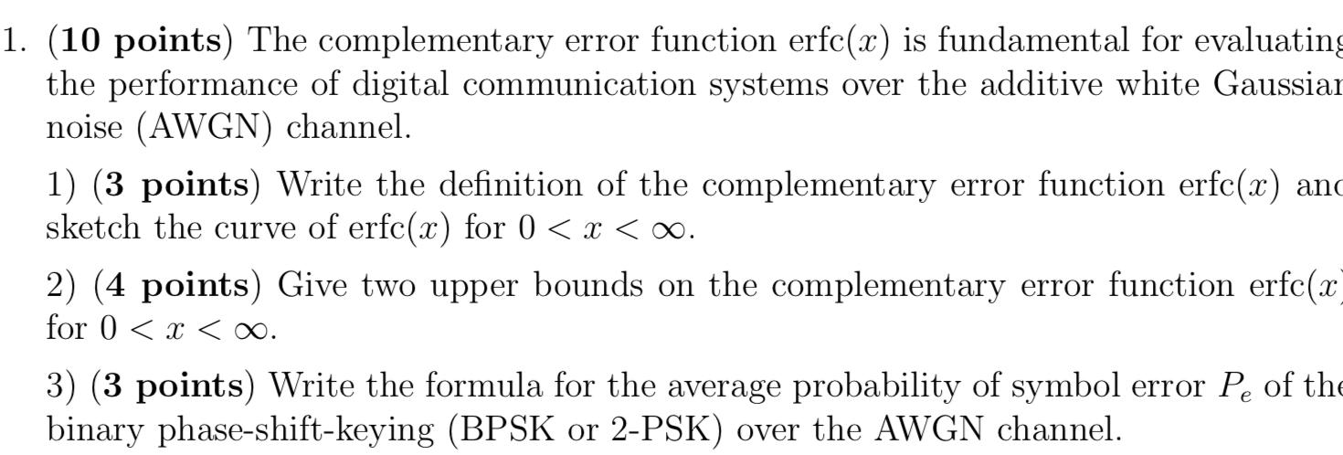 Solved 1. (10 points) The complementary error function | Chegg.com