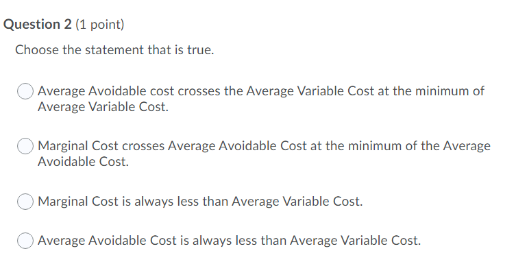 Solved Question 2 (1 Point) Choose The Statement That Is | Chegg.com