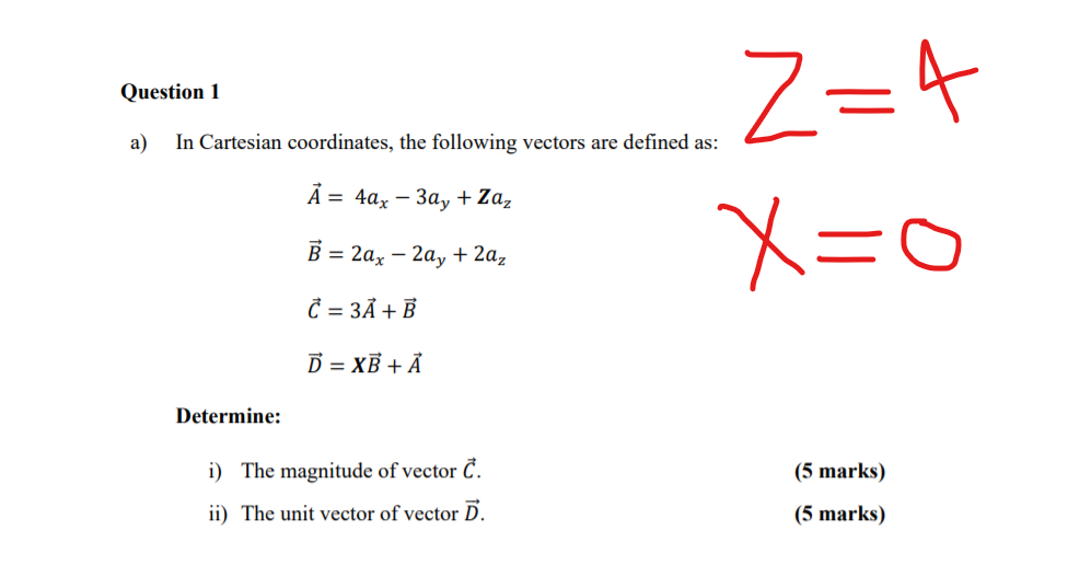 Solved Question 1 A In Cartesian Coordinates The Follow Chegg Com