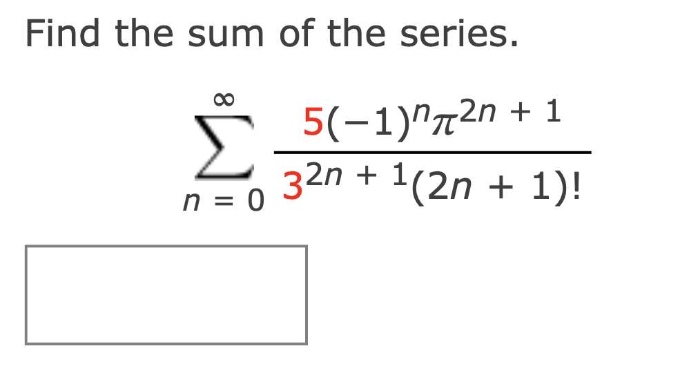 Solved find the sum of the series | Chegg.com